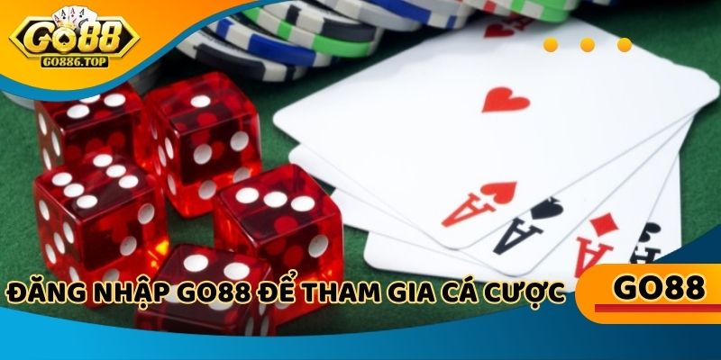 Đăng nhập Go88 để được trải nghiệm kho game
