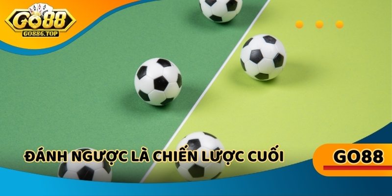 Đánh ngược là chiến lược cuối cùng để giảm thua lỗ khi cá độ