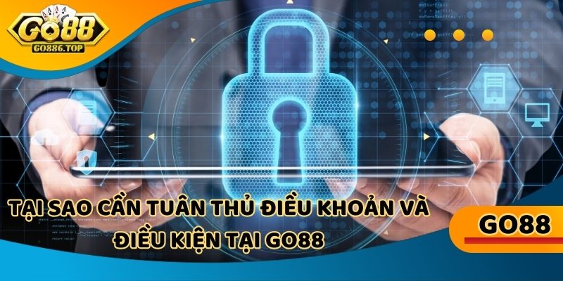 Go88 cung cấp các quy định bảo vệ người tham gia
