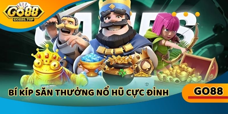 Mẹo săn thưởng cực đỉnh tại nhà cái