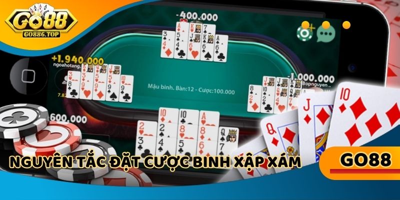 Nguyên tắc đặt cược binh xập xám